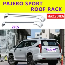 2Pcs Roof bars For Mitsubishi Pajero Sport SUV 2016 2019 2022 Aluminum Alloy Side Bars Cross Rails Roof Rack Luggage Carrier