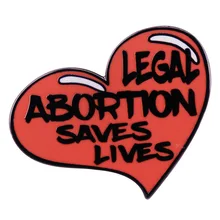 A1750 Legal abortion saves lives Enamel Pin Brooch Clothes Backpack Lapel Badge Fashion Jewelry Accessories Gifts