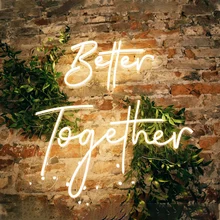 Better Together Neon Light Up Sign For Bedroom Led Wholesale Neon Signs