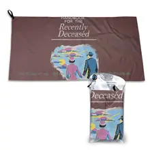 Handbook For The Recently Deceased From Beetlejuice Quick Dry Towel Gym Sports Bath Portable Handbook For The Recently Deceased