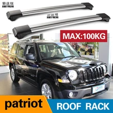 Roof bars For JEEP - Patriot (MK74) SUV [2007-2019] Aluminum Alloy Side Bars Cross Rails Roof Rack Luggage LOAD 200KG Vehicle